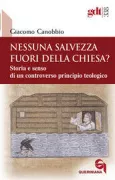 Copertina libro <b>Nessuna salvezza fuori della Chiesa?</b>