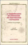 Copertina libro <b>Le trasformazioni dell'Umanesimo fra Quattrocento e Settecento</b>