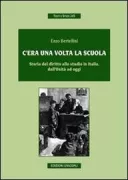 Copertina libro <b>C'era una volta la scuola</b>