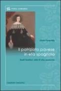 Copertina libro <b>Il patriziato pavese in età spagnola</b>