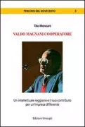 Copertina libro <b>Valdo Magnani cooperatore</b>