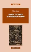 Copertina libro <b>Magia e storia in Torquato Tasso</b>
