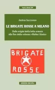 Copertina libro <b>Le Brigate rosse a Milano</b>
