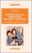 Copertina libro <b>Democrazia, impegno ed educazione</b>