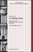 Copertina libro <b>La prima BUR</b>
