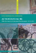 Copertina libro <b>Attentato al re</b>