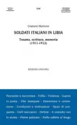 Copertina libro <b>Soldati italiani in Libia</b>