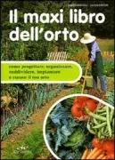 Copertina libro <b>Il maxi libro dell'orto</b>