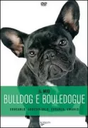 Copertina libro <b>Il mio Bulldog e Bouledogue</b>