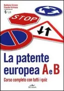 Copertina libro <b>La patente europea A e B</b>