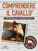 Copertina libro <b>Comprendere il cavallo</b>