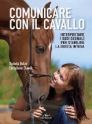 Copertina libro <b>Comunicare con il cavallo<br></b>(titolo originale o altro titolo: <i>My horse told me</i>)