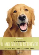 Copertina libro <b>Il mio golden retrievier</b>