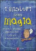 Copertina libro <b>I misteri della magia</b>