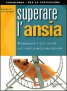 Copertina libro <b>Superare l'ansia</b>