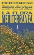 Copertina libro <b>La flora mediterranea</b>