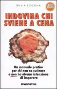 Copertina libro <b>Indovina chi sviene a cena</b>