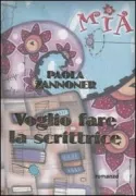 Copertina libro <b>Voglio fare la scrittrice</b>