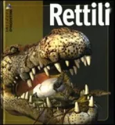 Copertina libro <b>Rettili<br></b>(titolo originale o altro titolo: <i>Reptiles</i>)