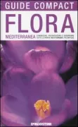 Copertina libro <b>La flora mediterranea</b>
