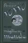 Copertina libro <b>Il libro del supernonno</b>