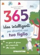 Copertina libro <b>365 idee intelligenti per divertirti con tuo figlio<br></b>(titolo originale o altro titolo: <i>365 activities you and your toddler will love</i>)