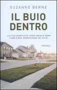 Copertina libro <b>Il buio dentro<br></b>(titolo originale o altro titolo: <i>A crime in the neighborhood</i>)