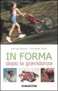 Copertina libro <b>In forma dopo la gravidanza</b>