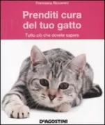 Copertina libro <b>Prenditi cura del tuo gatto<br></b>(titolo originale o altro titolo: <i>Cat care essentials</i>)