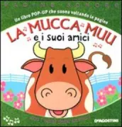 Copertina libro <b>La mucca Muu e i suoi amici<br></b>(titolo originale o altro titolo: <i>Snappy sounds farm</i>)