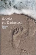 Copertina libro <b>Il volo di Caterina</b>