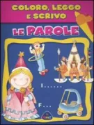 Copertina libro Coloro E Scrivo Le Parole