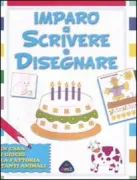 Copertina libro IMPARO A SCRIVERE E DISEGNARE