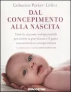 Copertina libro <b>Dal concepimento alla nascita<br></b>(titolo originale o altro titolo: <i>Ask a midwife</i>)
