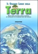 Copertina libro <b>Il grande libro della Terra</b>