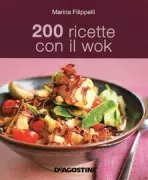 Copertina libro <b>200 ricette con il wok<br></b>(titolo originale o altro titolo: <i>200 wok recipes</i>)