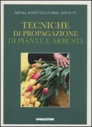 Copertina libro <b>Tecniche di propagazione di piante e arbusti</b>