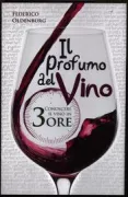 Copertina libro <b>Il profumo del vino<br></b>(titolo originale o altro titolo: <i>Saber de vino en 3 horas. La guìa ràpida para convertire en un experto</i>)