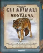 Copertina libro <b>Gli animali della montagna<br></b>(titolo originale o altro titolo: <i>The field guide to mountain animals</i>)