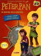 Copertina libro PETER PAN IL POTERE DELL''AMICIZIA