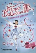 Copertina libro <b>Il palazzo di ghiaccio<br></b>(titolo originale o altro titolo: <i>Holly and the Ice Palace</i>)