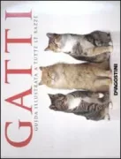 Copertina libro <b>Gatti<br></b>(titolo originale o altro titolo: <i>The ultimate guide to cat breeds</i>)