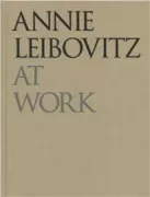 Copertina libro <b>Annie Leibovitz at work</b>