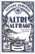 Copertina libro <b>Altri naufragi</b>