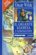 Copertina libro <b>Il gigante egoista e altri racconti</b>