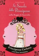 Copertina libro <b>Principessa Carlotta e la foca incantata<br></b>(titolo originale o altro titolo: <i>Princess Amelia and the silver seal</i>)