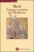 Copertina libro <b>Lavoro e tecnica nel Medioevo</b>