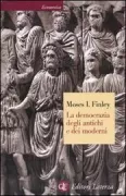 Copertina libro <b>La democrazia degli antichi e dei moderni<br></b>(titolo originale o altro titolo: <i>Democracy ancient and modern. -</i>)