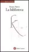 Copertina libro <b>La biblioteca</b>