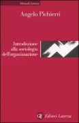 Copertina libro <b>Introduzione alla sociologia dell'organizzazione</b>